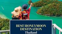 01b3cfca thailand named ‘best honeymoon destination 2nd year running by travel