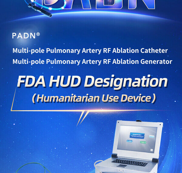 Pulnovo Medical Announces PADN Receives FDA HUD Designation and US CMS Medicare Coverage Code and NMPA Approval
