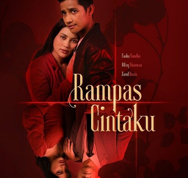 “Rampas Cintaku” Drama Series Poster