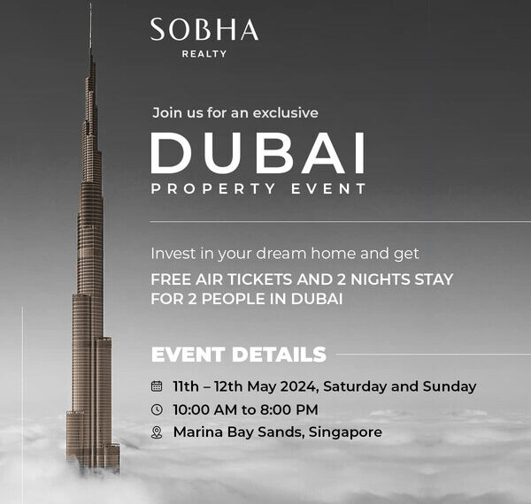 Discover Your Dream Home in Dubai with Us!We are coming to Singapore!Date: 11th and 12th May, 2024