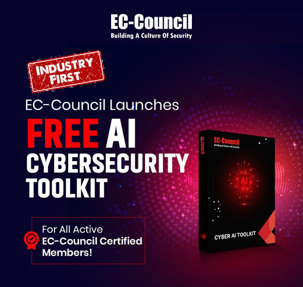 EC-Council’s Industry First Free AI Cybersecurity ToolKit for its Certified Members.