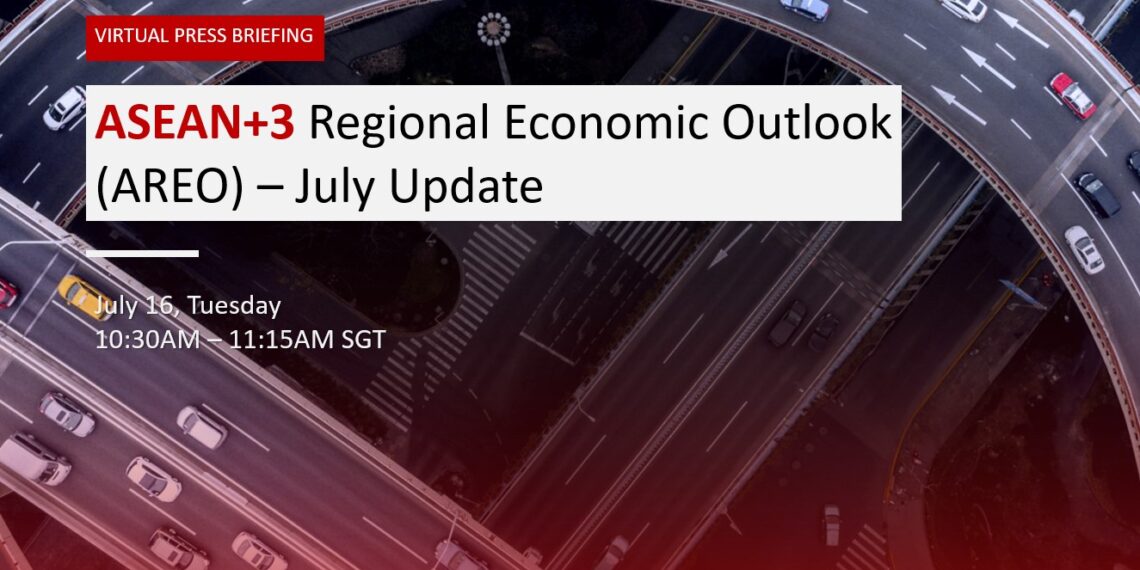 Watch Press Briefing ASEAN3 Regional Economic Outlook AREO Update July